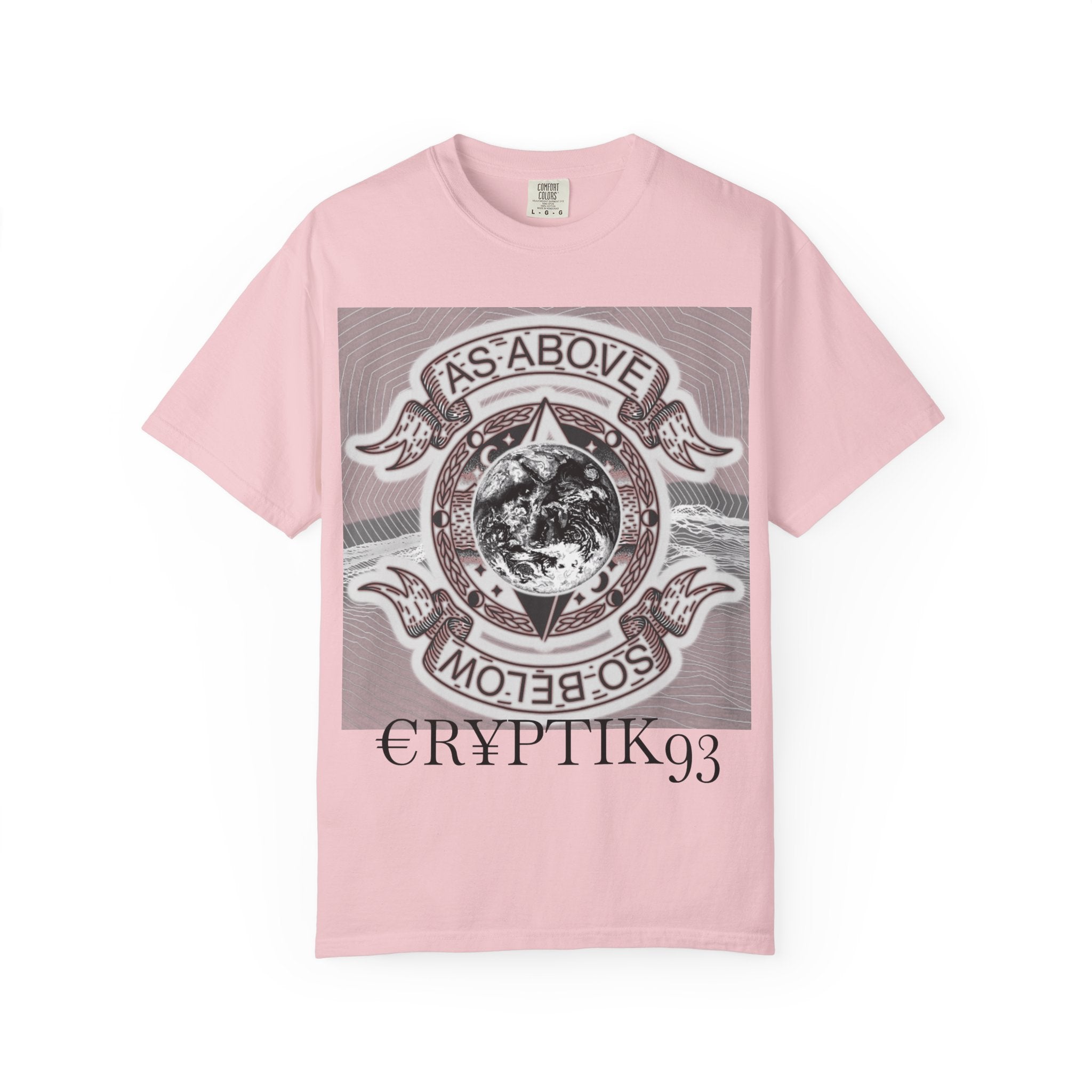 €R¥RPTIK93 AS ABOVE SO BELOW T SHIRT